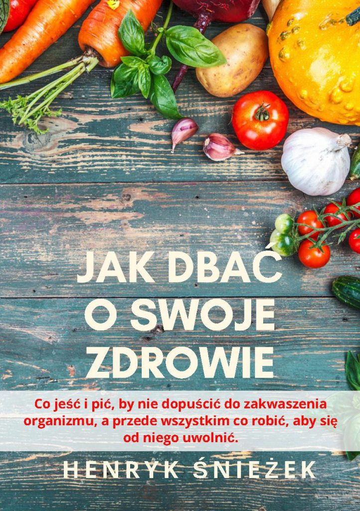 Jak dbać o swoje zdrowie.